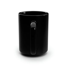 Load image into Gallery viewer, Black Mug, 15oz