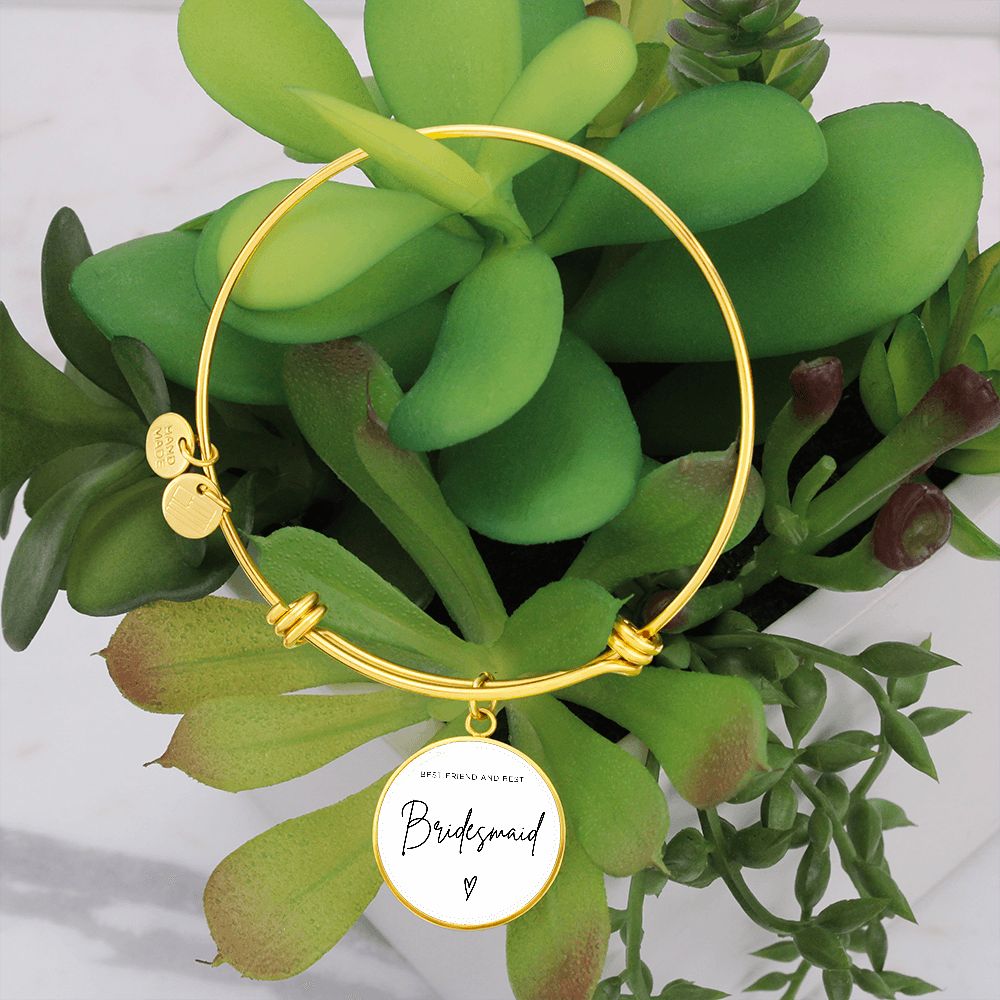 Bridesmaids Gifts for Wedding | Engravable Luxury Bangle Bracelet "Best Friend and Best Bridesmaid" | Option to Engrave Backside