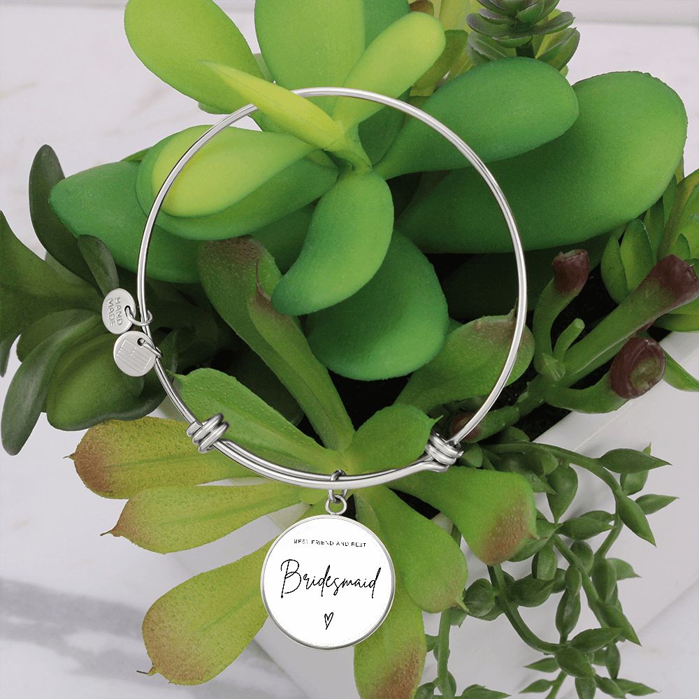 Bridesmaids Gifts for Wedding | Engravable Luxury Bangle Bracelet "Best Friend and Best Bridesmaid" | Option to Engrave Backside