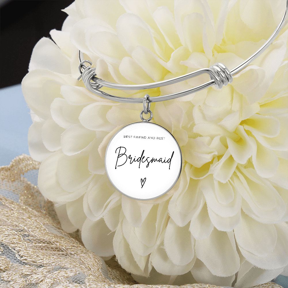 Bridesmaids Gifts for Wedding | Engravable Luxury Bangle Bracelet "Best Friend and Best Bridesmaid" | Option to Engrave Backside