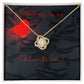 Valentines Day Gift for Her | Will You Be My Valentine Necklace- Love Knot Necklace 14K or 18K White Gold or Yellow Gold Luxury Box Option
